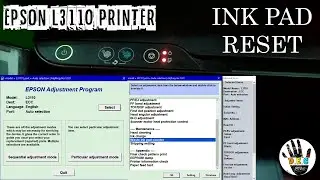 How to Reset Epson L3110 Printer | Waste Ink Pad Reset | Step by Step Tutorial - Pinoy Tips