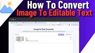 Best Image To Text Converter | How To Convert Image To Editable Text