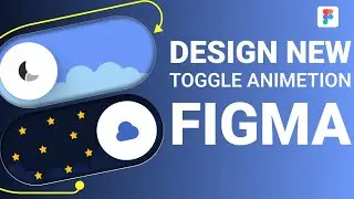 How To Create Toggle Switch Button On Figma | Dark & Light Theme Change in Figma | Figma Design 👍