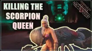 SCORPION QUEEN (Silver Mine) Dungeon Guide | Conan Exiles: Age of Sorcery (OUTDATED)