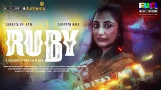 Ruby - Short Film | Rubathinesh Nair | Big Shorts Moviebuff Contest 2024