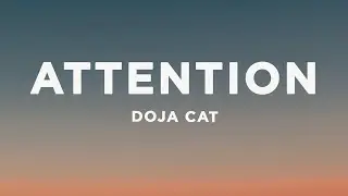 Doja Cat - Attention (Lyrics)