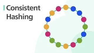 Consistent Hashing | Algorithms You Should Know #1