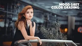 Moody Grey Color Effect - Photoshop Tutorial