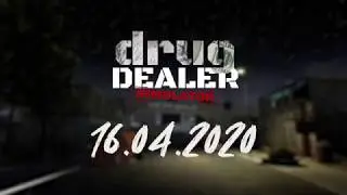 Анонс новой даты выхода игры Drug Dealer Simulator!