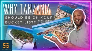 Why you  should travel to Tanzania