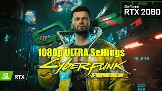 Cyberpunk 2077 | RTX 2080 (GeForce Now) (1080p ULTRA Settings ) Benchmark