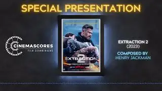 Cinemascores - Extraction 2 (2023) Original Soundtrack Score