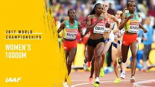 Womens 10000m Final | IAAF World Championships London 2017