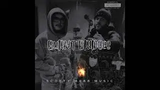 Potter Payper - Burnt Bridges Ft Tunde