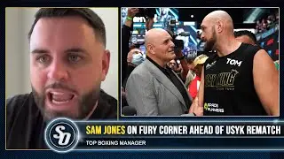 'TYSON FURY CAN'T TELL HIS DAD TO P*** OFF!' - Sam Jones also on JOSHUA VS DUBOIS