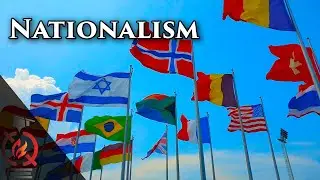 Nationalism Began in the 19th Century (feat. Alliterative)