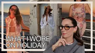 WHAT I WORE IN A WEEK ON VACATION / Euro Summer Outfit Ideas & what to pack for Greek Islands Cruise