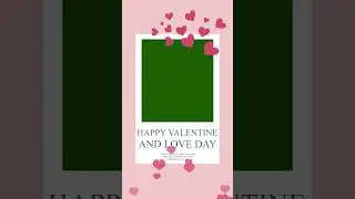 Happy Valentine's Day Card | Song Status | Video | Template | Custom | Animated |WhatsApp Status 💕💕