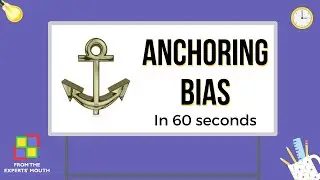 Anchoring Bias: Psychology Concepts in 60 seconds | What is Anchoring Bias by Tanvee Maheshwari