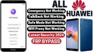 All Huawei FRP Bypass 2024 Google Account Unlock✅ Safe Mode Not ❌ Emergency Not Working ❌ Without Pc