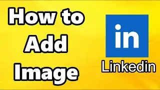 How to Add Multiple Photos or Images  on Linkedin