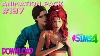 Animation Sovushka PACK 197 ACTS  COUPLE TALK ROMANTIC  Sims 4 Animations Download