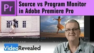 Source vs Program Monitor in Adobe Premiere Pro