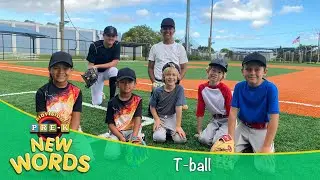 T-ball | New Words | KidVision Pre-K