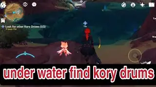 how to go under water to find kory drums in genshin impact