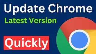 how to update chrome latest version (Are you using the chrome latest version?)