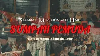 PUISI SUMPAH PEMUDA 28 OKTOBER 2024 | MASKANUL HUFFADZ  INDONESIA