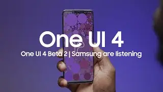 One UI 4.0 Beta 2 | SAMSUNG ARE LISTENING