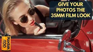 Get the 35mm Film look