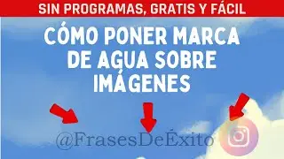 Cómo Agregar una Marca de Agua a tus Imágenes SIN Programas - Guía Fácil y Rápida