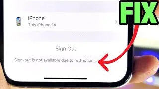 Sign Out Is Not Available Due to Restrictions iPhone SOLVED!