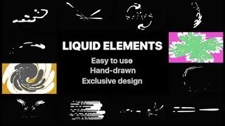 Liquid Motion Elements And Transitions | After Effects Template