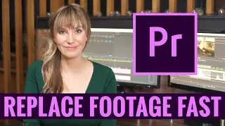 How to Quickly REPLACE FOOTAGE in Adobe Premiere Pro