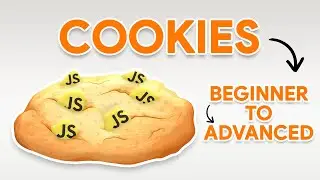 [JS] Cookies In One Video | The Most Comprehensive Tutorial