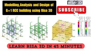 RISA 3D |Modelling , Analysis and Design of G+1 RCC building using RISA 3D | Learn RISA 3D in 45 min