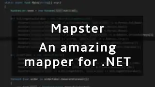 Mapster, the best .NET mapper that you are (probably) not using