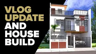 Vlog Update and House Build - (Tagalog)