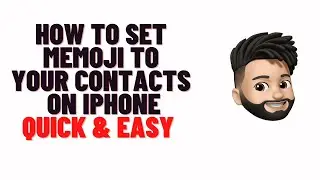 how to set memoji to your contacts on iphone