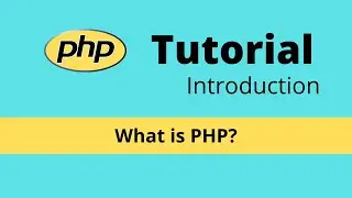 Introduction to PHP Programming -  PHP Tutorial