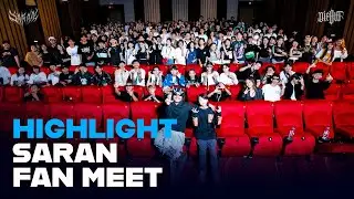 [Highlight] SARAN THE DOCUMENT FAN MEETING (ภาพบรรยากาศงาน)