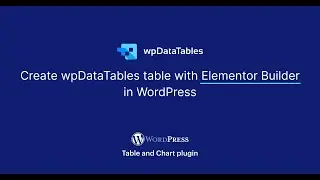 Create WordPress Table with Elementor Page Builder