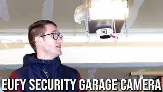 Eufy Security Garage Control Camera Installation