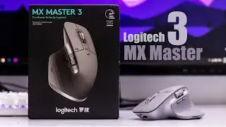 My New Logitech MX Master 3 - Masterpiece 