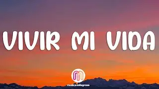 Marc Anthony - Vivir Mi Vida (Letra / Lyrics)