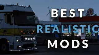 BEST REALISTIC MODS FOR ETS2 1.44