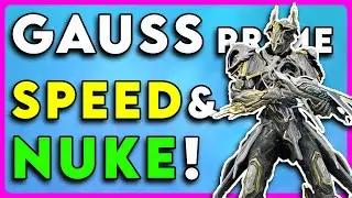 Warframe Gauss Prime Build | The PERFECT Nuke for Steel Path!