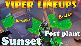 Top 15 Sunset Viper Post Plant Lineups | Viper Lineups Sunset | Valorant Tips & Tricks