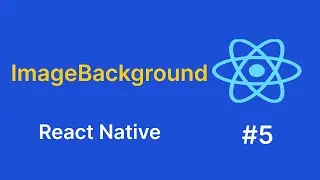 ImageBackground - React Native Components & APIs