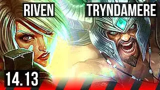 RIVEN vs TRYNDAMERE (TOP) | Rank 3 Riven, 9/1/3, Legendary | JP Challenger | 14.13