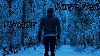 Kanye West -  I Wonder, перевод и текст песни ( lyrics)